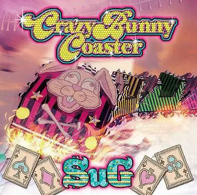 SuG : Crazy Bunny Coaster